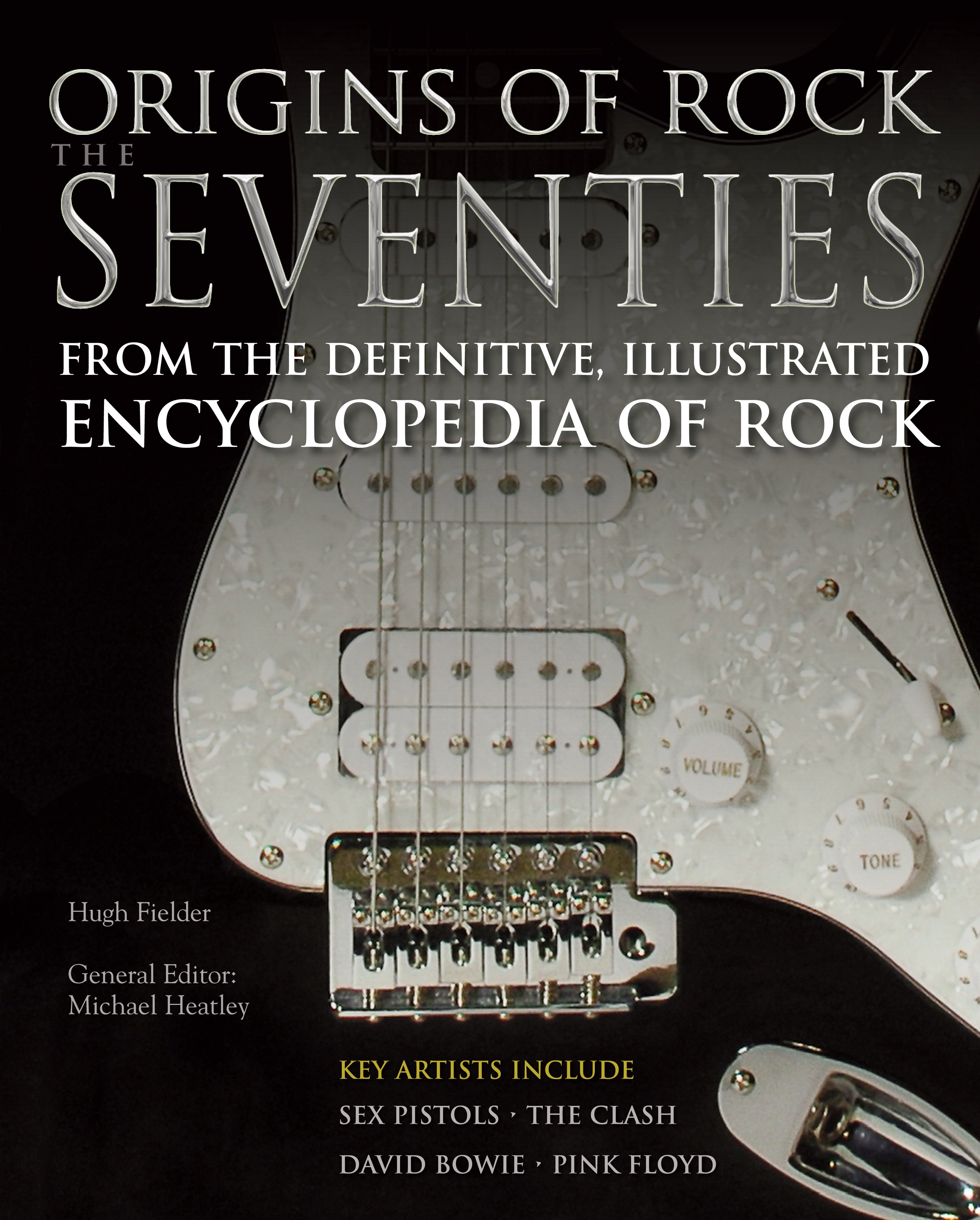 Origins of Rock The Seventies: Classic Rock Bands