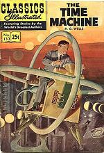 The Time Machine Classics Illustrated 133