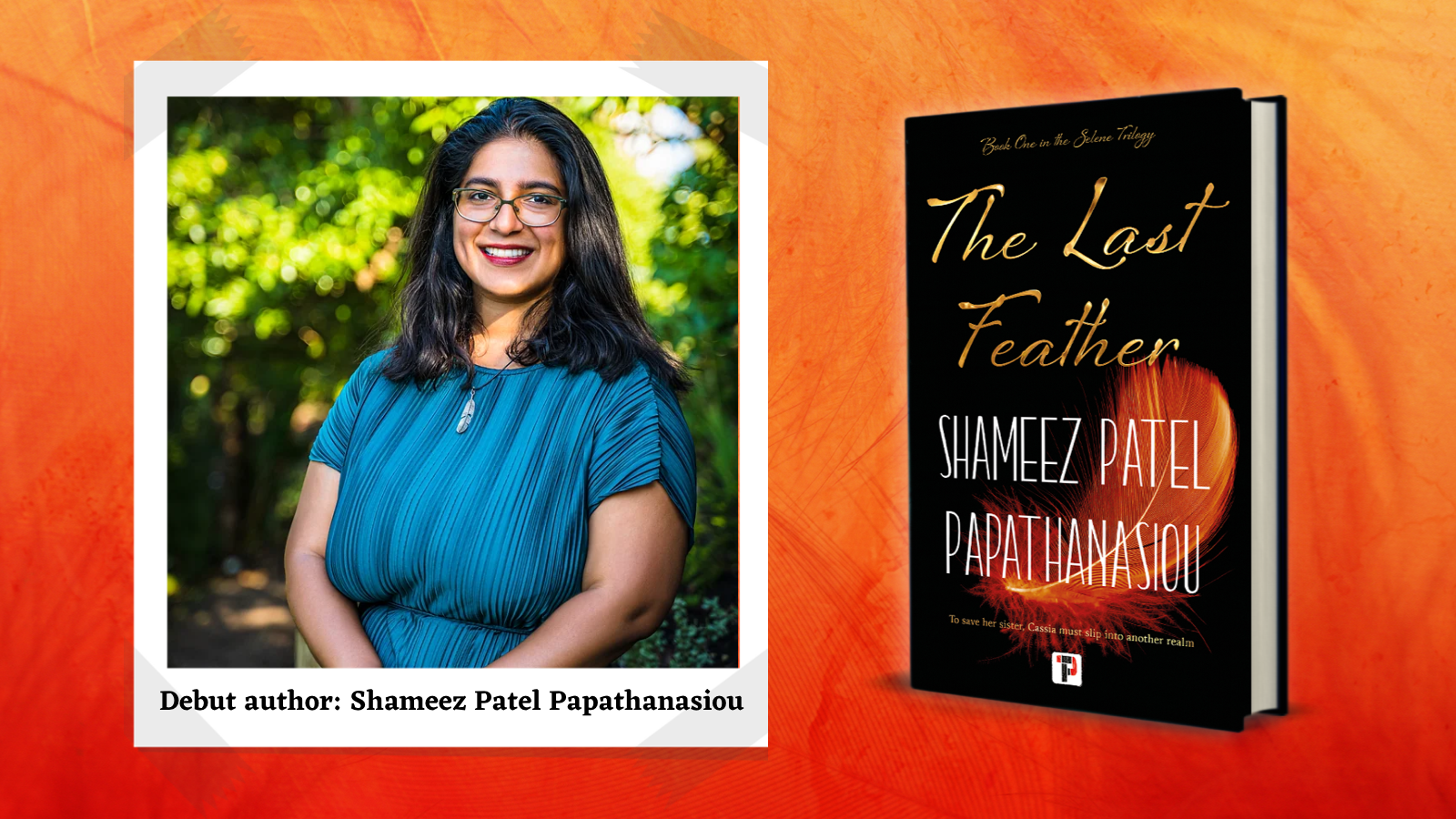The Last Feather Shameez Patel Papathanasiou