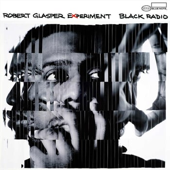 Robert-Glasper-Experiment-Black-Radio-Album-Cover-web-1000-optimised