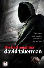 the bad neighbour